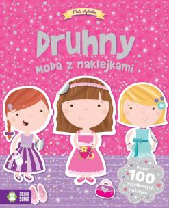 Okładka książki Mała stylistka. Druhny moda z naklejkami