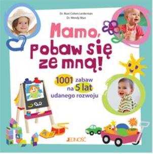 Okładka książki Mamo, pobaw się ze mną