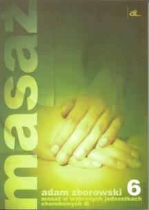 Okładka książki Masaż w wybranych jednostkach chorobowych cz. III