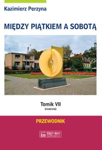 Okładka książki Między Piątkiem a Sobotą Tomik 7 Niedziela