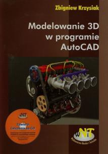Okładka książki Modelowanie 3D w programie AutoCAD