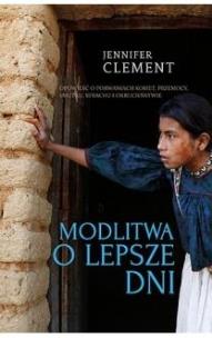 Okładka książki Modlitwa o lepsze dni.