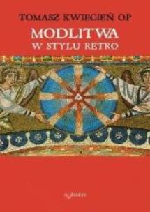 Okładka książki Modlitwa w stylu retro