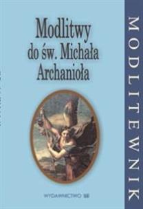 Okładka książki Modlitwy do św. Michała Archanioła