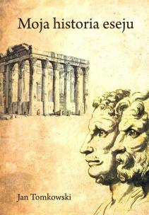 Okładka książki Moja historia eseju