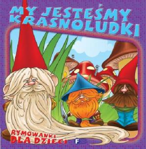 Okładka książki My jesteśmy krasnoludki