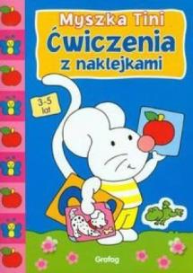 Okładka książki Myszka Tini. Ćwiczenia z naklejkami (3-5 lat)
