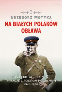 Okładka książki Na białych Polaków obława