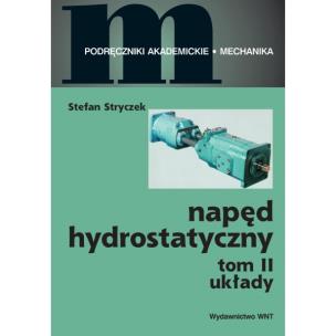 Okładka książki Napęd hydrostatyczny. Tom II. Układy