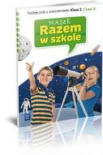 Okładka książki Nasze Razem w szkole SP 2 cz. 8 podr z ćw. WSiP