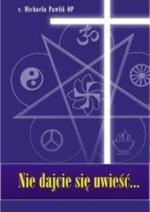 Okładka książki Nie dajcie się uwieść...