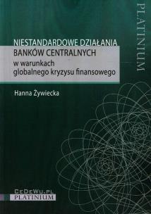 Okładka książki Niestandardowe działania banków centralnych