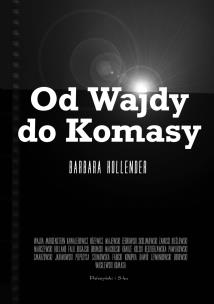 Okładka książki Od Wajdy do Komasy