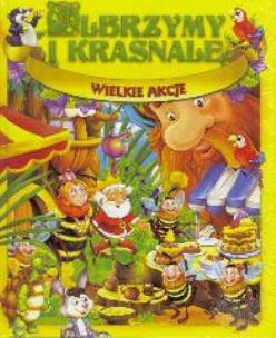 Okładka książki Olbrzymy i krasnale. Wielkie akcje