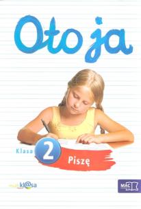 Okładka książki Oto ja 2 Piszę w.2013 MAC