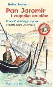 Okładka książki Pan Jaromir i zagadka aniołów TW