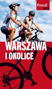 Okładka książki Pascal bajk. Warszawa i okolice na rowerze