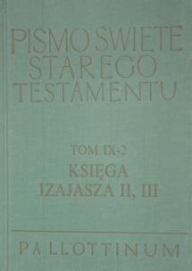 Okładka książki Pismo Święte ST Tom IX-2 Księga Izajasza I II III
