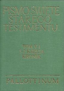 Okładka książki Pismo Święte ST Tom V-1 1-2 Księga Kronik