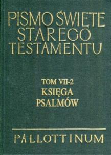 Okładka książki Pismo Święte ST Tom VII-2 Księga Psalmów