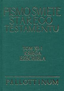 Okładka książki Pismo Święte ST Tom XI-1 Księga Ezechiela