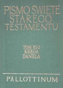 Okładka książki Pismo Święte ST Tom XI-2 Księga Daniela