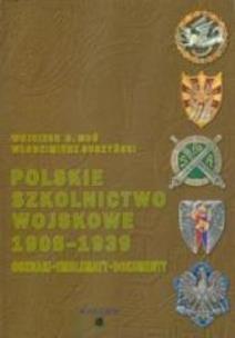 Okładka książki Polskie szkolnictwo wojskowe