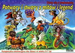 Okładka książki Potwory i stwory z mitów i legend