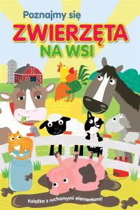 Okładka książki Poznajmy się - Zwierzęta na wsi