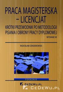 Okładka książki Praca magisterska- licencjat. Krótki przewodnik ..