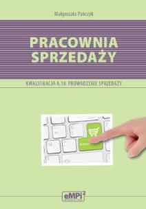Okładka książki Pracownia sprzedaży Zbiór ćwiczeń Prowadzenie sprzedaży A.18