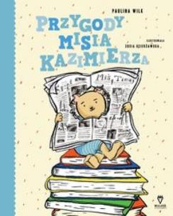 Okładka książki Przygody misia Kazimierza