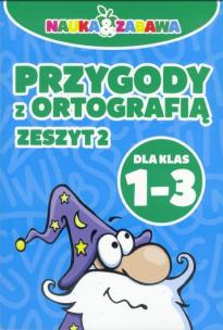 Okładka książki Przygody z ortografią - zeszyt 2 Kl. 1-3 DAMIDOS