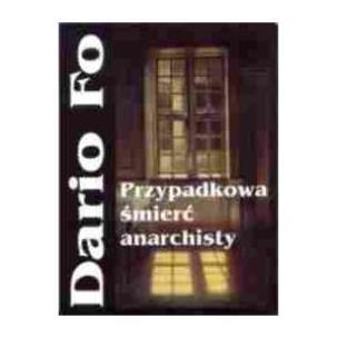 Okładka książki Przypadkowa śmierć anarchisty