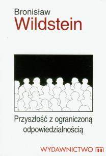 Okładka książki Przyszłość z ograniczoną odpowiedzialnością