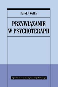 Okładka książki Przywiązanie w psychoterapii