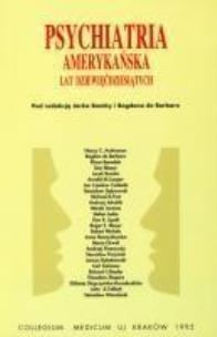 Okładka książki Psychiatria amerykańska lat dziewięćdziesiątych