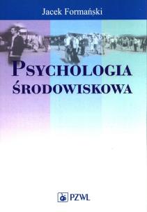 Okładka książki Psychologia środowiskowa PZWL