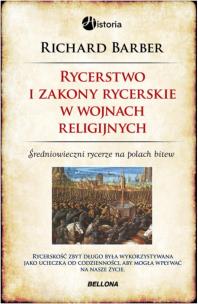 Okładka książki Rycerstwo i zakony rycerskie w wojnach religijnych