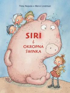Okładka książki Siri i okropna świnka