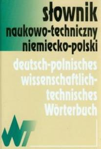 Okładka książki Słownik naukowo-techniczny niemiecko-polski