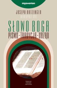 Okładka książki Słowo Boga. Pismo - tradycja - urząd