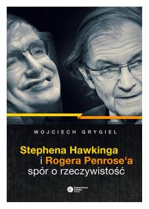 Okładka książki Stephena Hawkinga i Rogera Penrose'a spór o