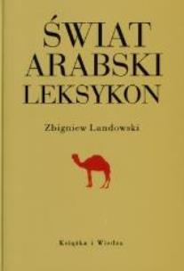 Okładka książki Świat arabski. Leksykon