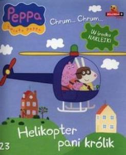Okładka książki Świnka Peppa Chrum Chrum 23 Helikopter pani królik