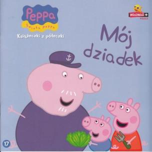 Okładka książki Świnka Peppa. Książeczki z.. 17 Mój dziadek