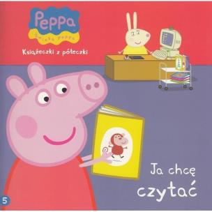 Okładka książki Świnka Peppa. Książeczki z.. 5 Ja chcę czytać