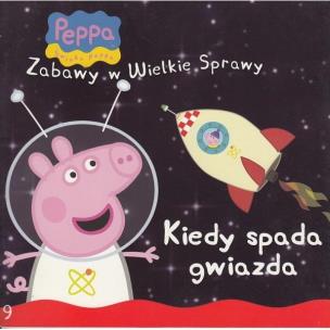Okładka książki Świnka Peppa. Zabawy w .. 9 Kiedy spada gwiazda