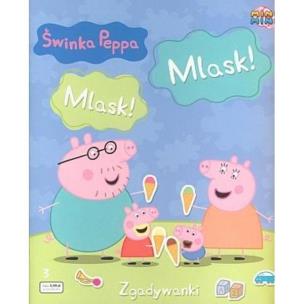 Okładka książki Świnka Peppa. Zgadywanki  Mlask! Mlask!