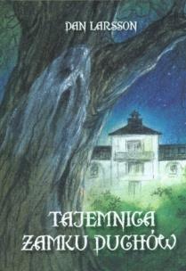 Okładka książki Tajemnica zamku duchów